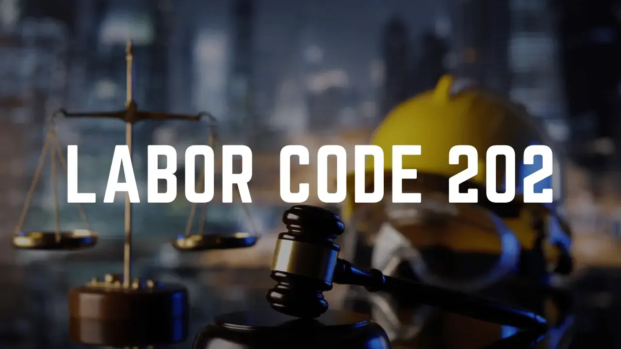 Labor Code 202