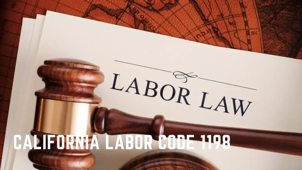 Labor Code 1198 Work Hours Labor Conditions