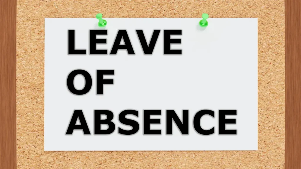"Leave of Absence" in California What Workers Need to Know