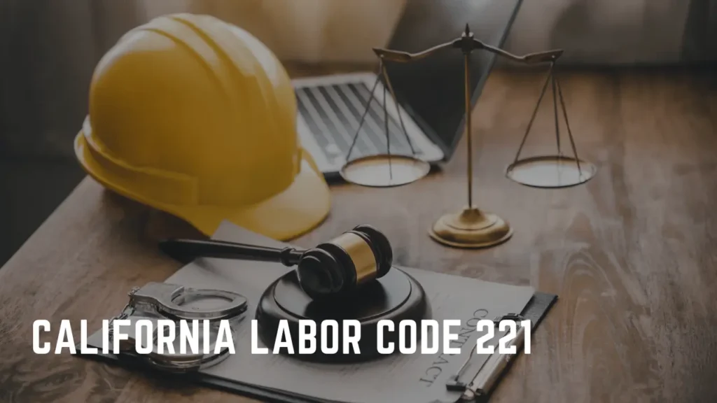 Labor Code 221 Limits on Payroll Deductions