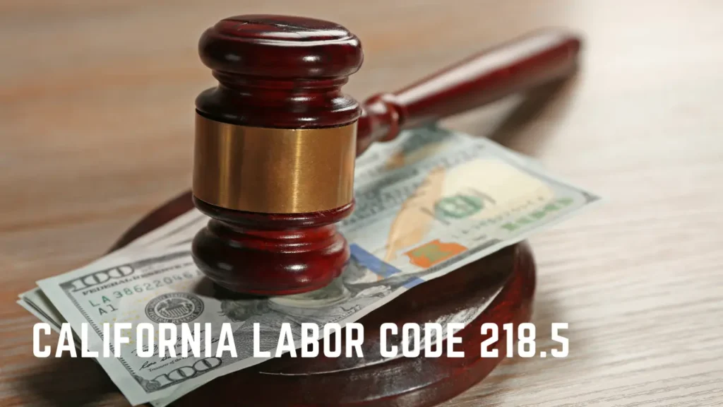 Labor Code 218.5