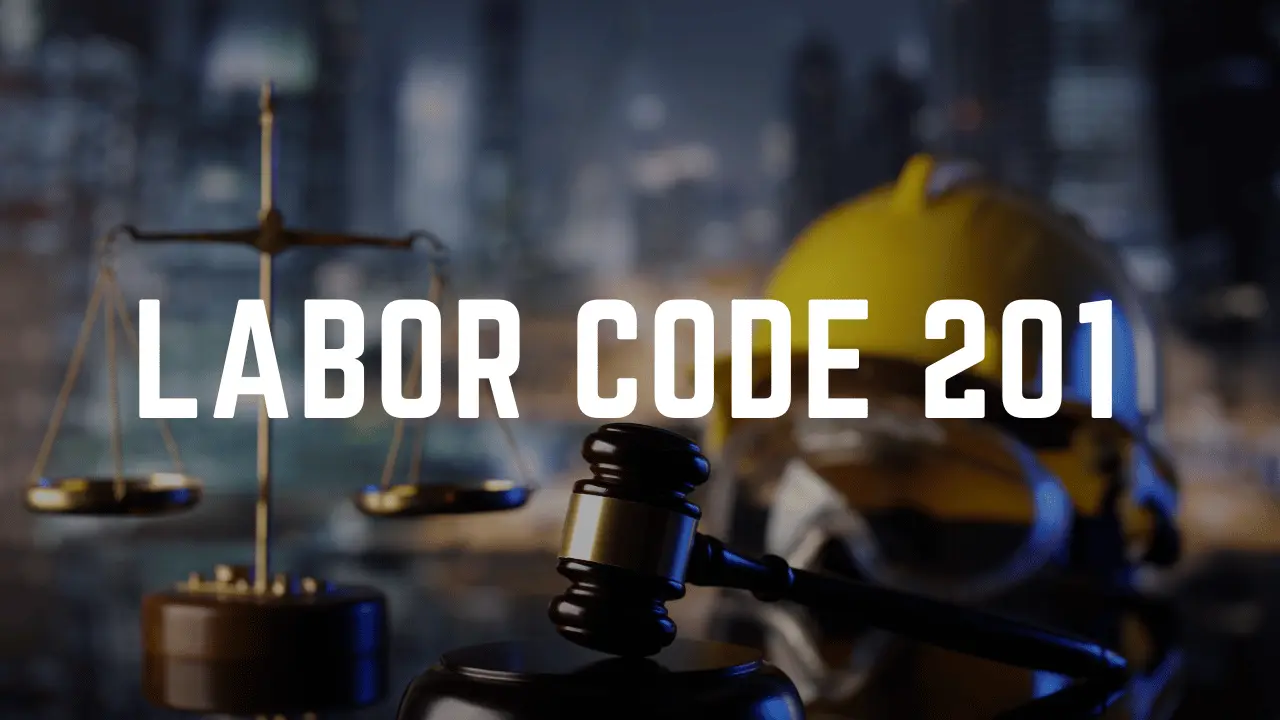 Labor Code 201