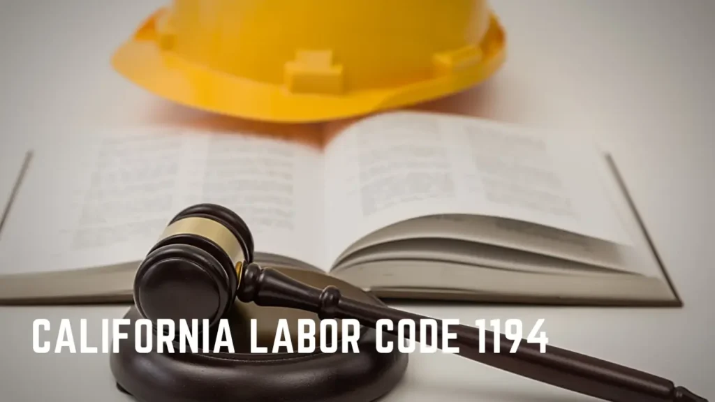 California Labor Code 1194 Recovery of Unpaid Wages